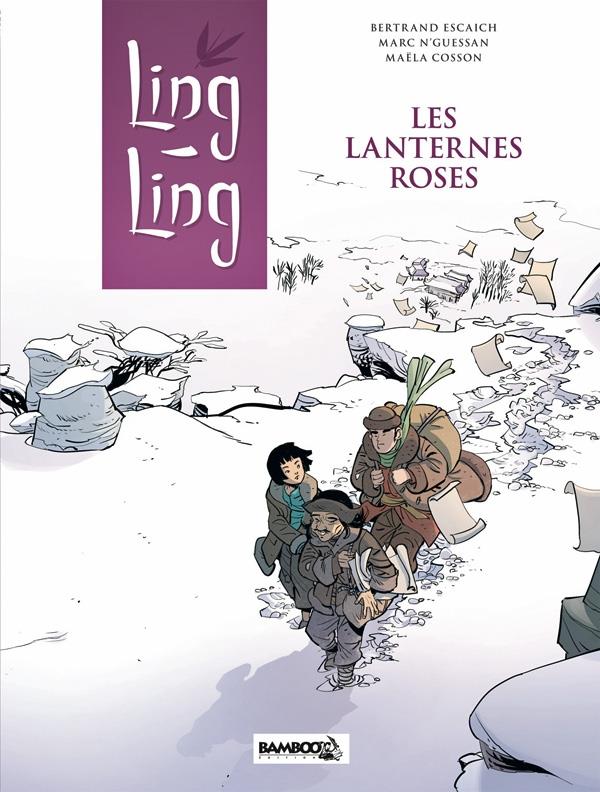 Ling Ling Tome 2 ; les lanternes roses