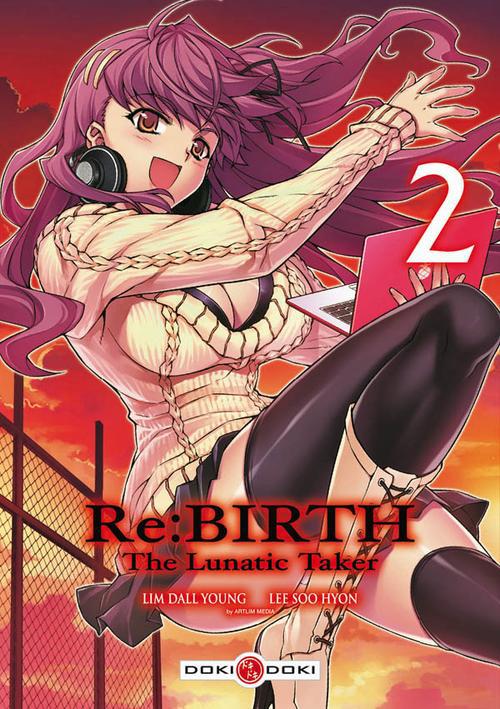 Rebirth - the lunatic taker Tome 2