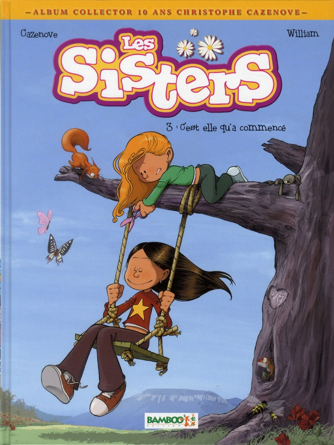 Les Sisters Tome 3 : c'est elle qu'a commencé