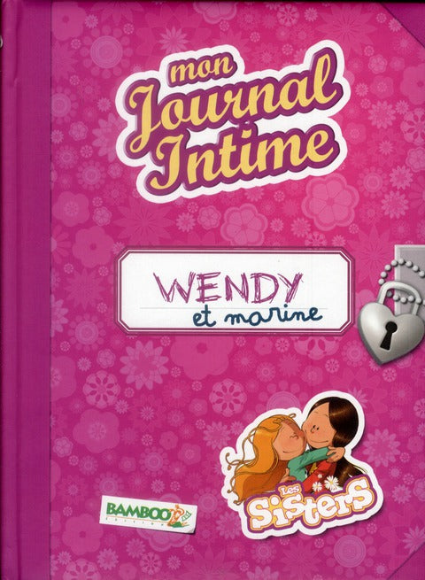 Mon journal intime ; Wendy et Marine