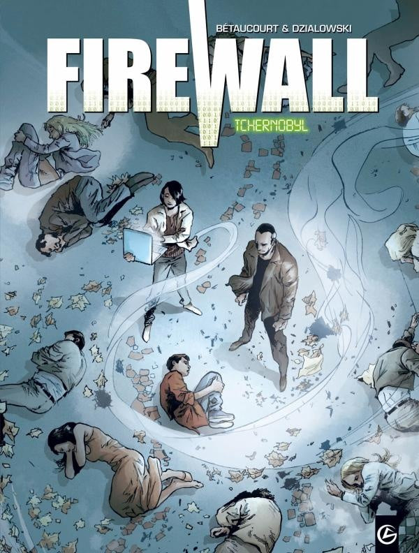 Firewall cycle 1 Tome 1 ; Tchernobyl