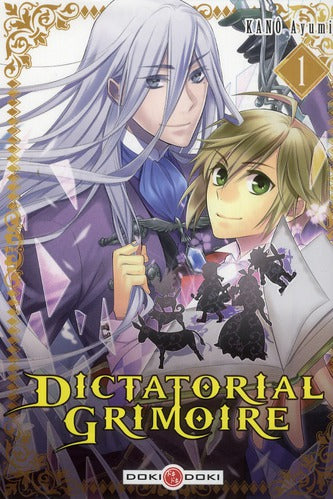 Dictatorial grimoire Tome 1