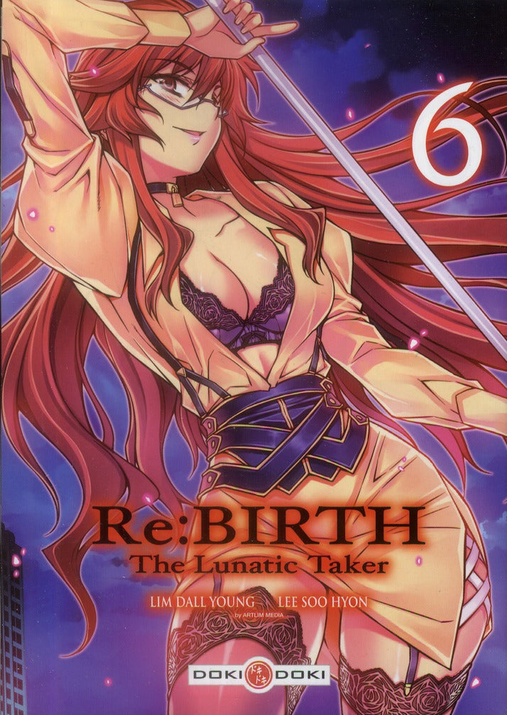 Rebirth - the lunatic taker Tome 6