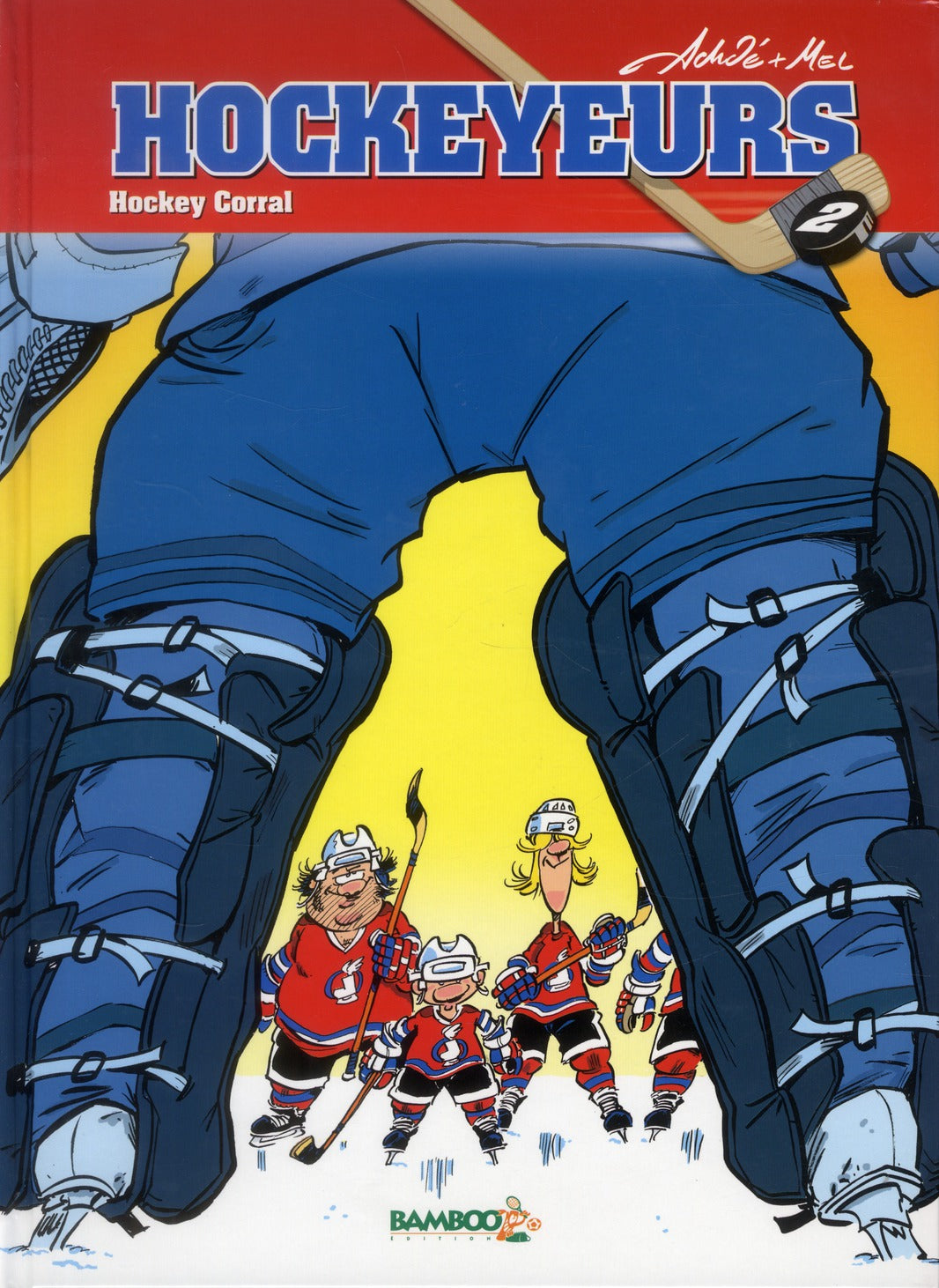 Les hockeyeurs Tome 2 : hockey corral