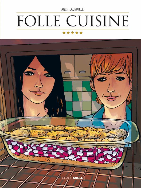 La folle cuisine