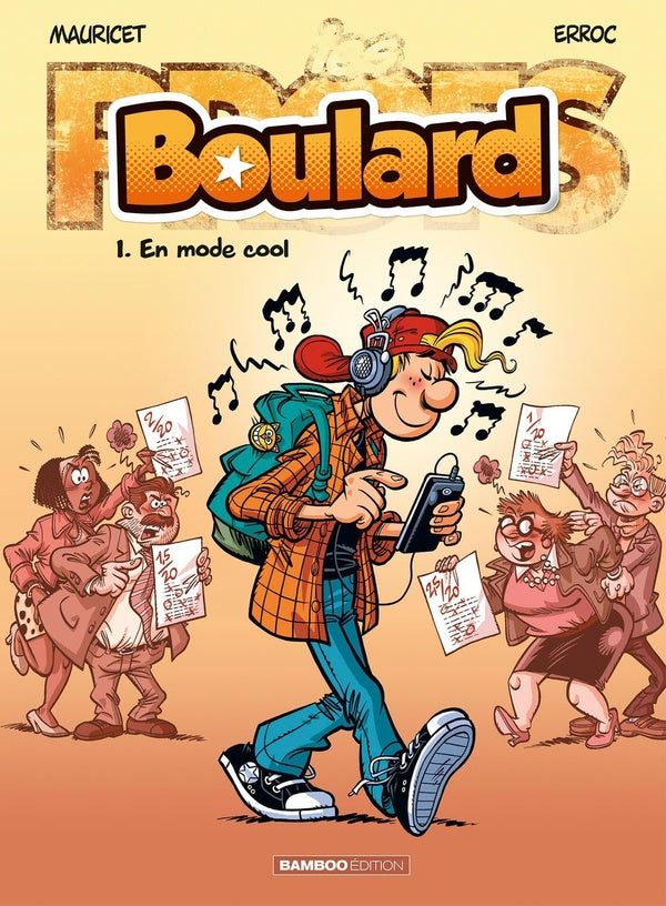 Boulard Tome 1 : en mode cool