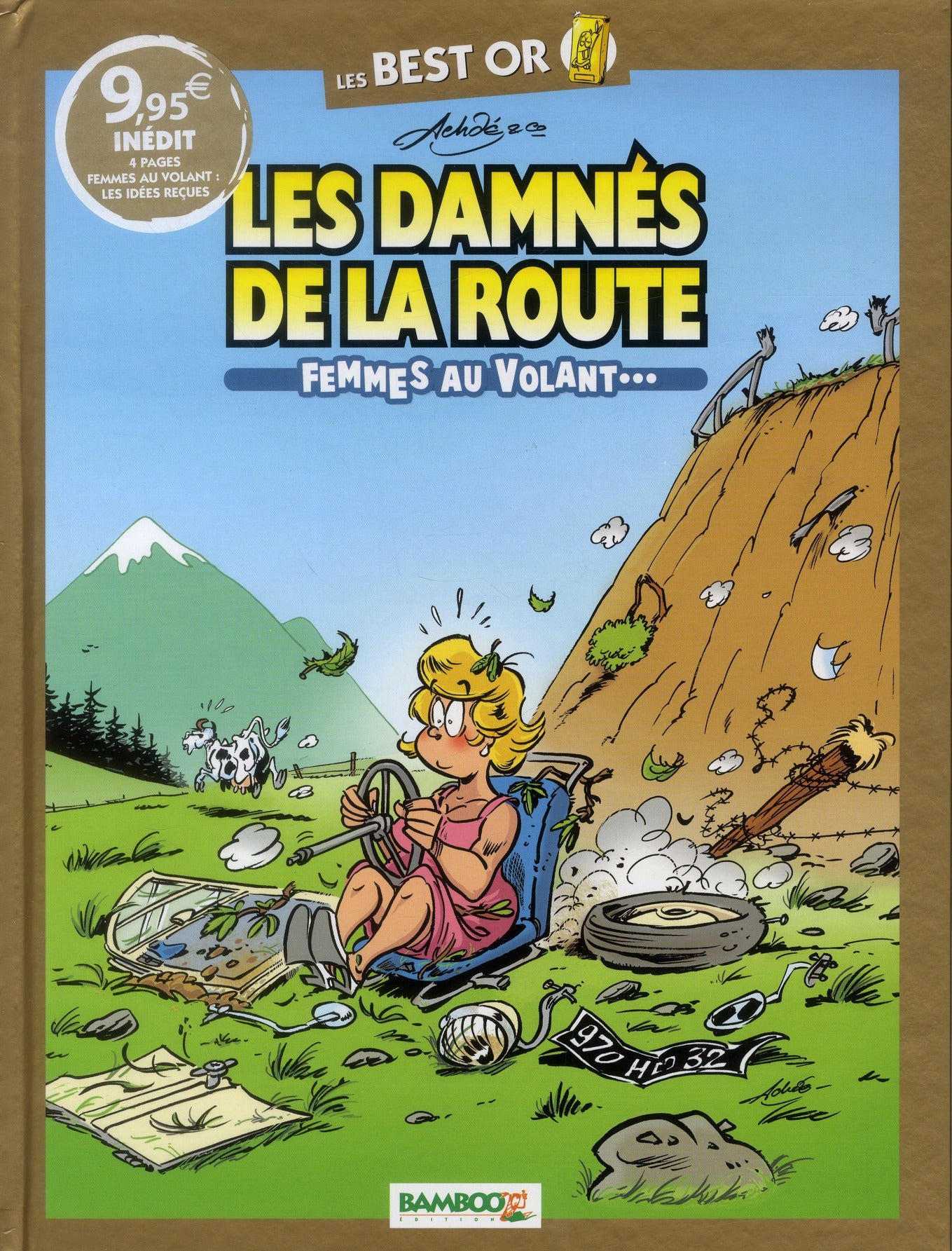 Les damnés de la route : best or ; femmes au volant...