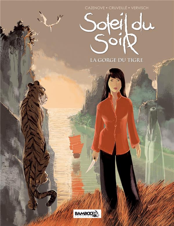 Soleil du soir Tome 1 ; la gorge du tigre