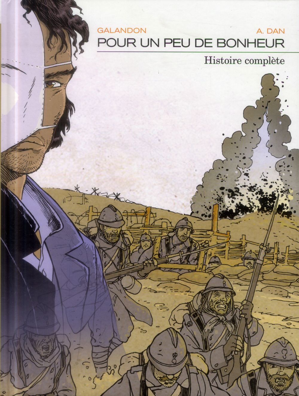 Pour un peu de bonheur : Intégrale Tomes 1 et 2