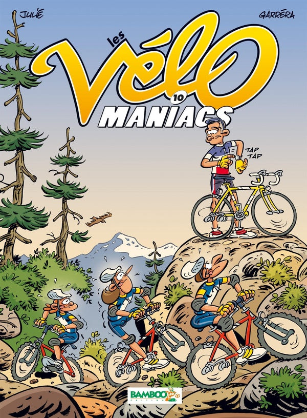 Les Vélo Maniacs Tome 10