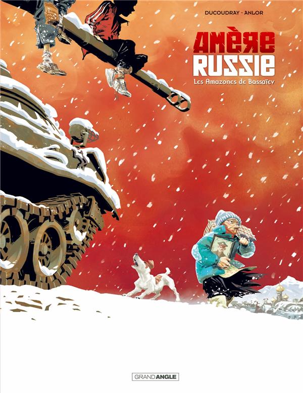 Amère Russie Tome 1 : les amazones de Bassaïev