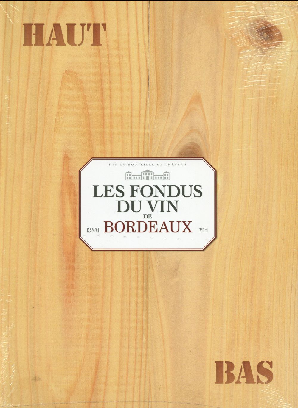 Les fondus du vin de Bordeaux