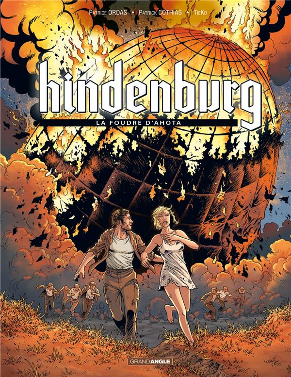 Hindenburg Tome 3 : la foudre d'Ahota