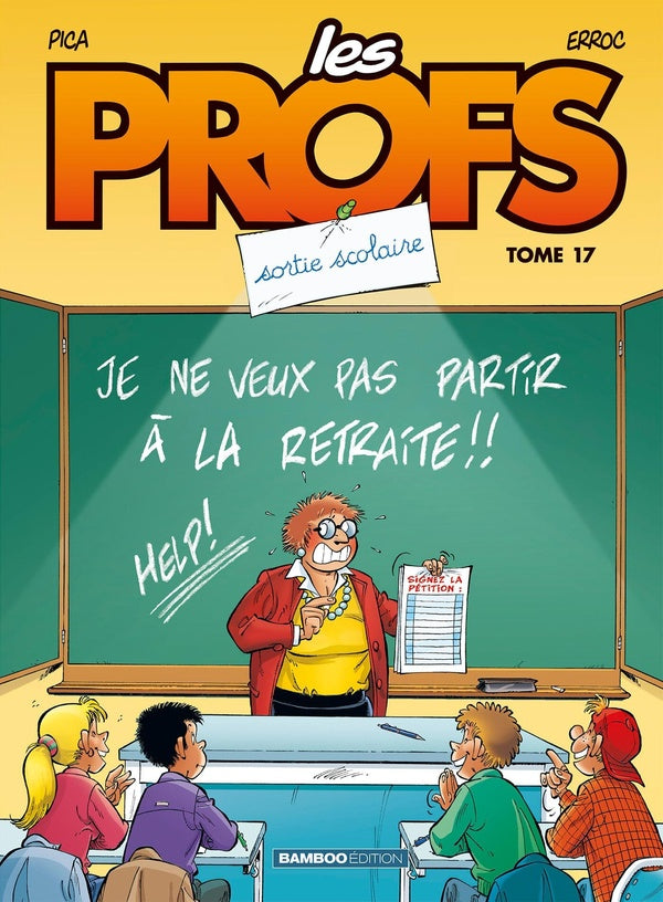 Les profs Tome 17 : sortie scolaire