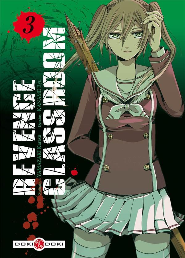 Revenge classroom Tome 3