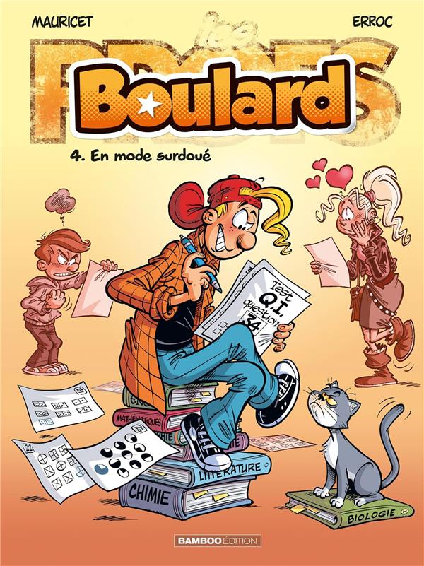 Boulard Tome 4 : en mode surdoué