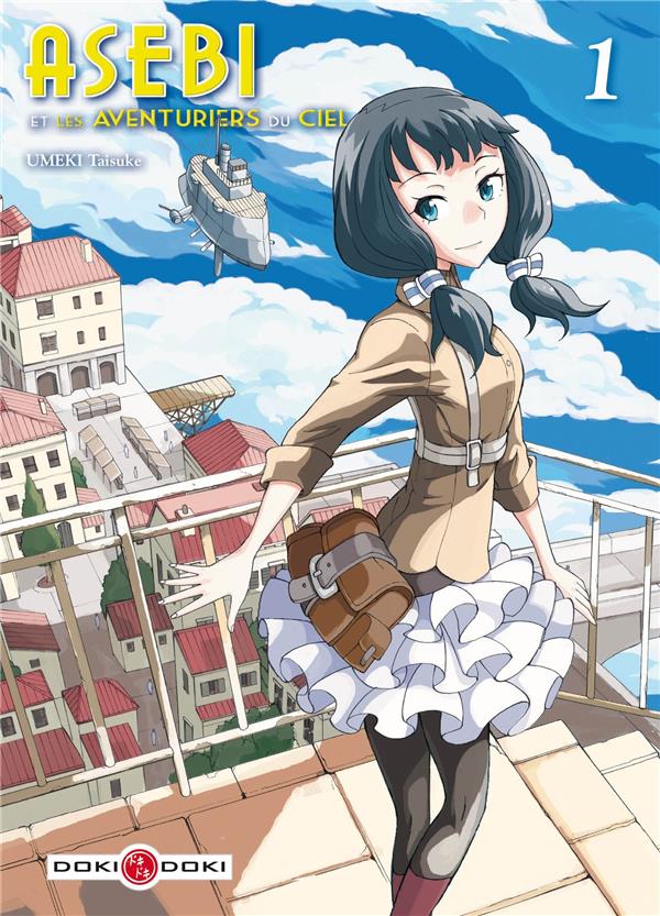 Asebi et les aventuriers du ciel Tome 1