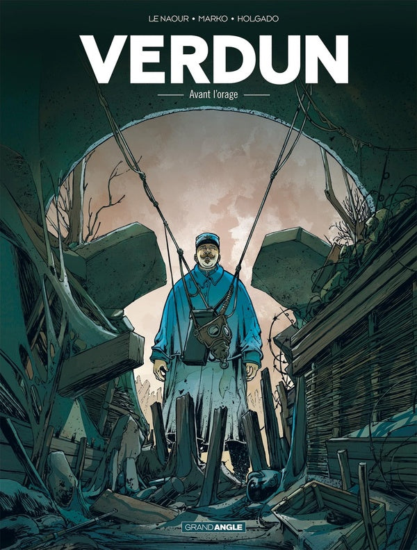Verdun Tome 1 : avant l'orage