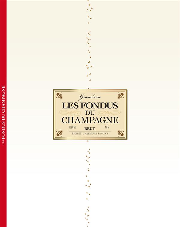Les fondus du Champagne