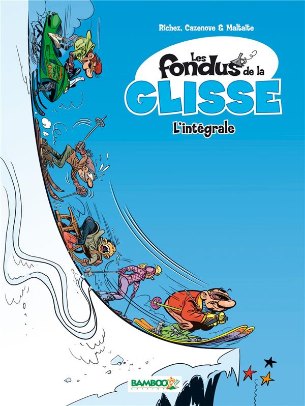 Les fondus de la glisse : Intégrale Tomes 1 et 2