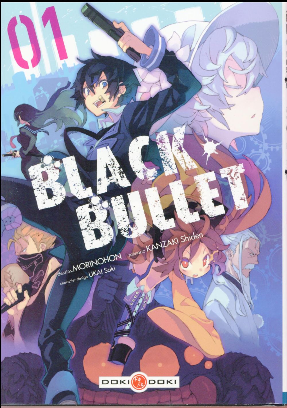 Black bullet Tome 1