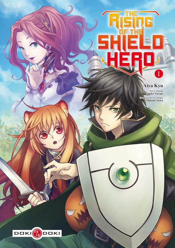 The rising of the shield hero Tome 1