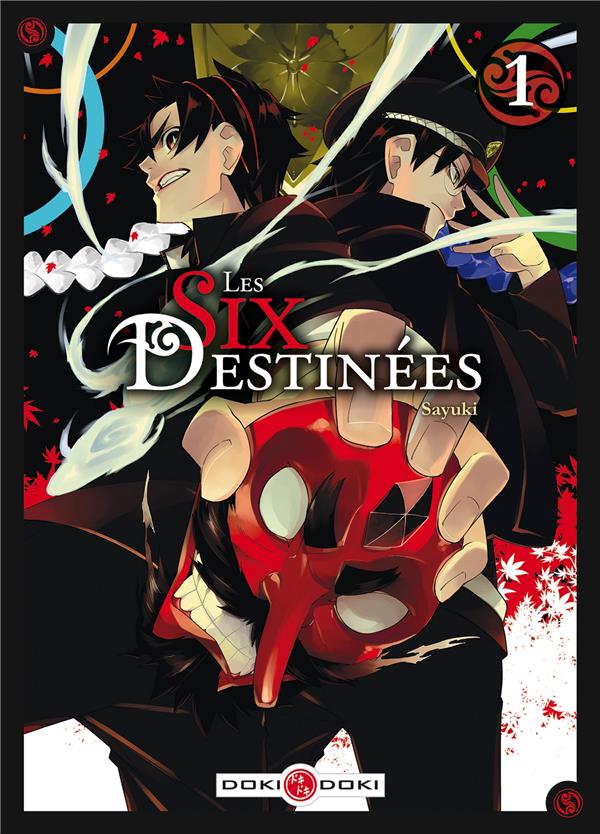 Les six destinées Tome 1