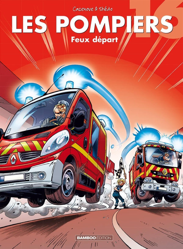 Les pompiers Tome 16 : feux départ