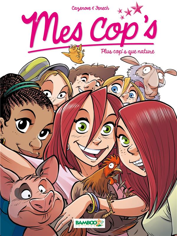 Mes cop's Tome 6 : plus cop's que nature