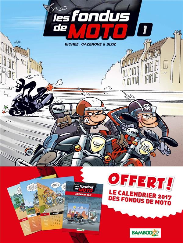 Les fondus de moto Tome 1