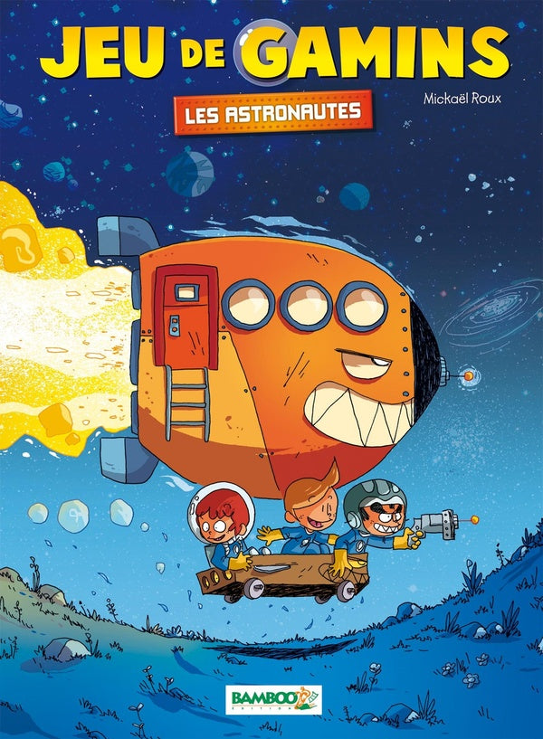 Jeu de gamins Tome 4 : les astronautes