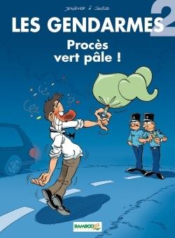 Les gendarmes Tome 2 : procès vert pâle !