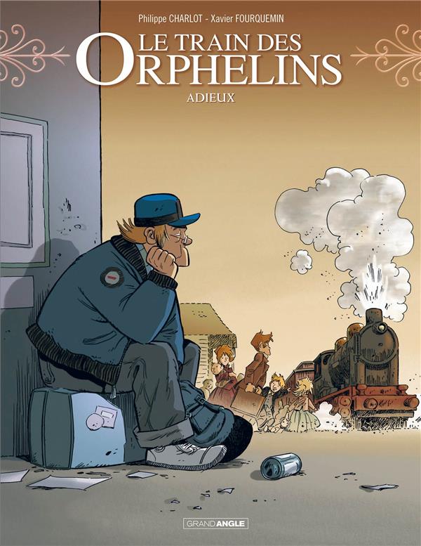 Le train des orphelins Tome 8 : adieux