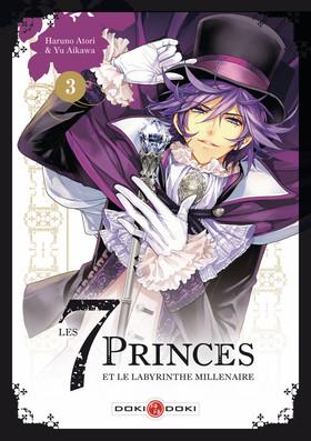 Les 7 princes et le labyrinthe millénaire Tome 3