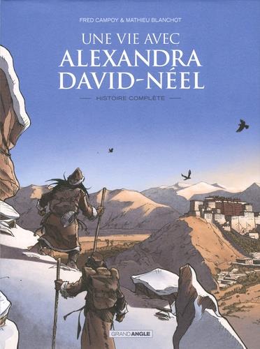 Une vie avec Alexandra David-Néel : coffret vol.1 : Tomes 1 et 2