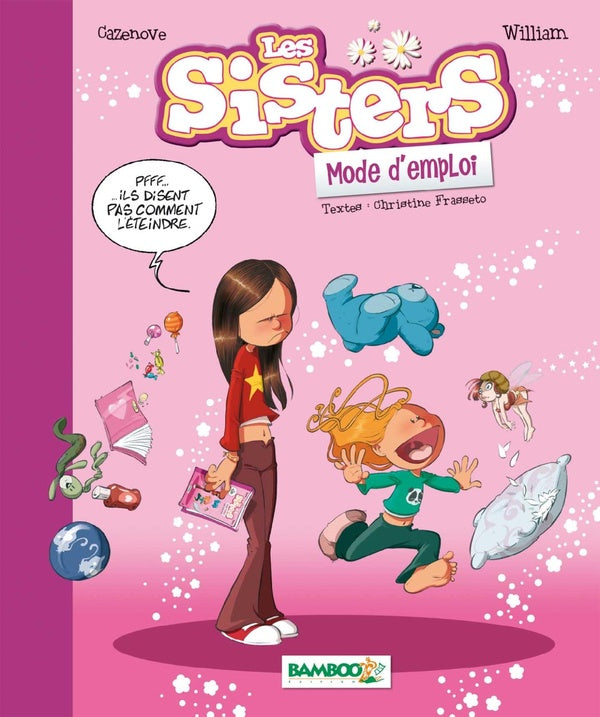 Les Sisters Hors-Série : mode d'emploi