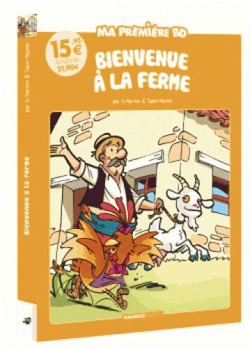 Bienvenue à la ferme