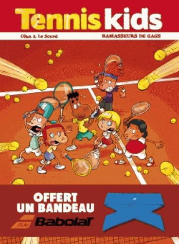 Tennis kids Tome 1 : ramasseurs de gags