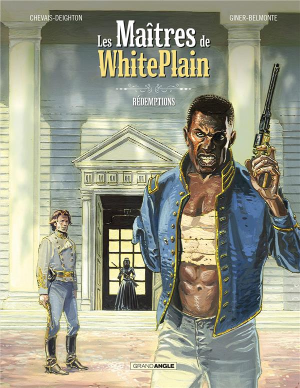 Les maitres de White Plain Tome 2 : rédemptions
