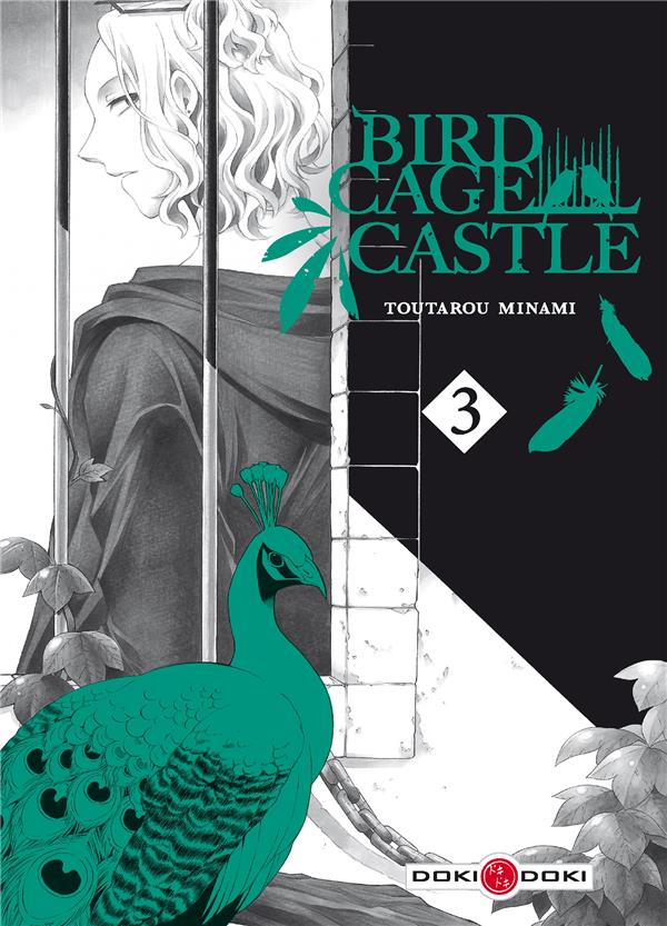 Birdcage castle Tome 3