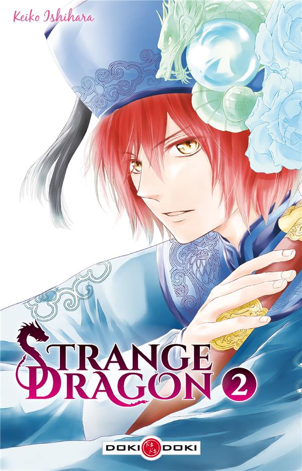 Strange dragon Tome 2