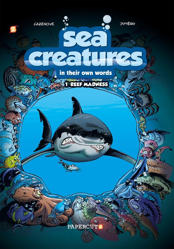 Sea creatures Tome 1 ; reef madness