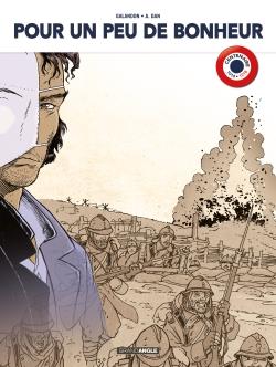 Pour un peu de bonheur : Intégrale Tomes 1 et 2