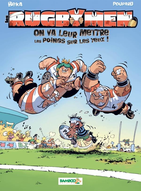 Les rugbymen Tome 1