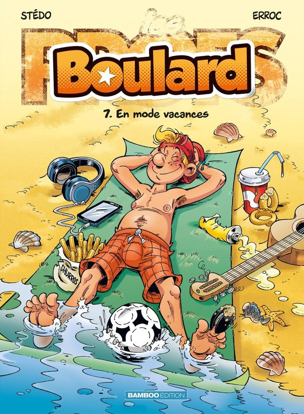 Boulard Tome 7 : en mode vacances