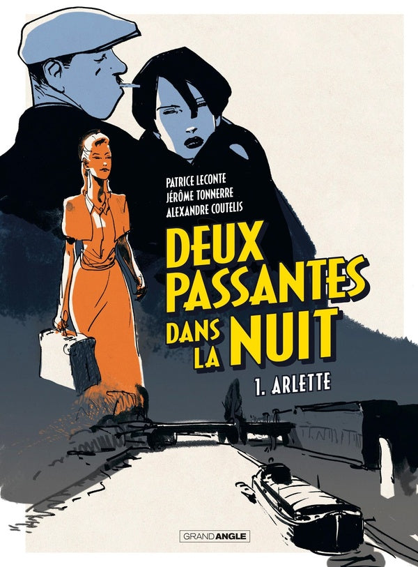 Deux passantes dans la nuit Tome 1 : Arlette