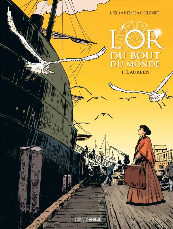 L'or du bout du monde Tome 1 : Laureen