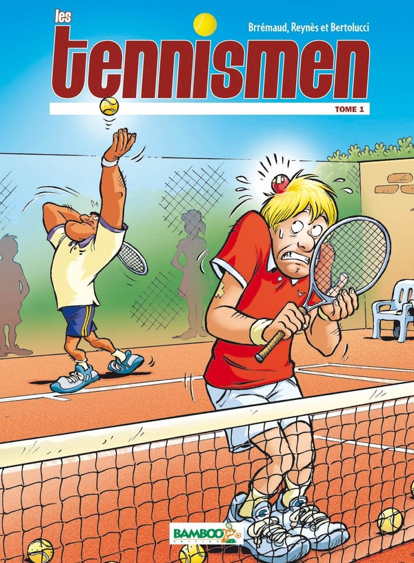 Les Tennismen Tome 1