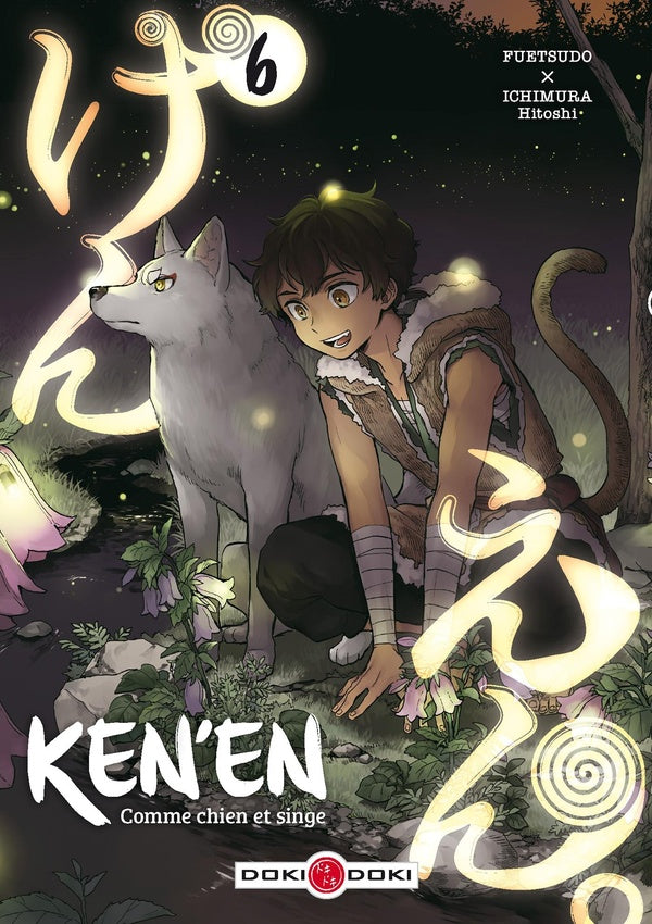 Ken'en ; comme chien et singe Tome 6