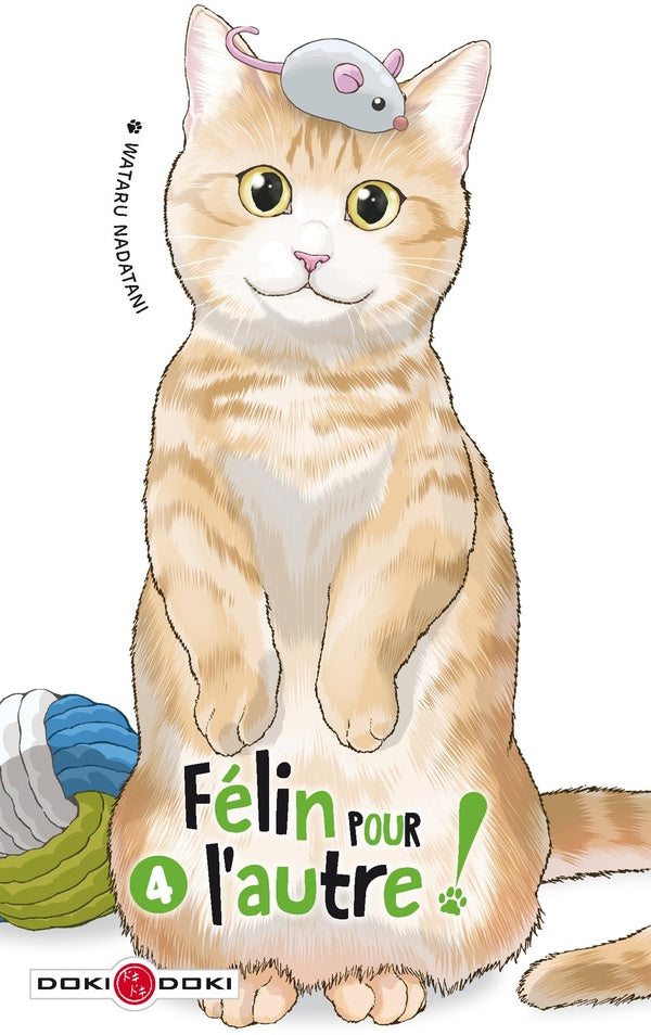 Félin pour l'autre ! Tome 4